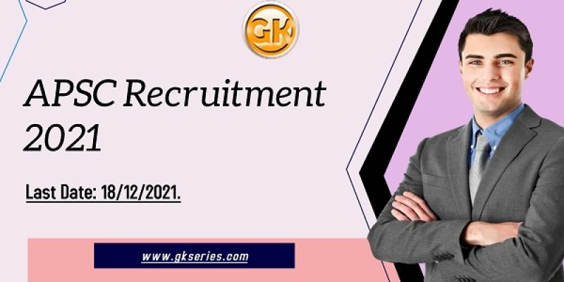 APSC Recruitment 2021 – 6 District Sports Officer Vacancy, Apply Online