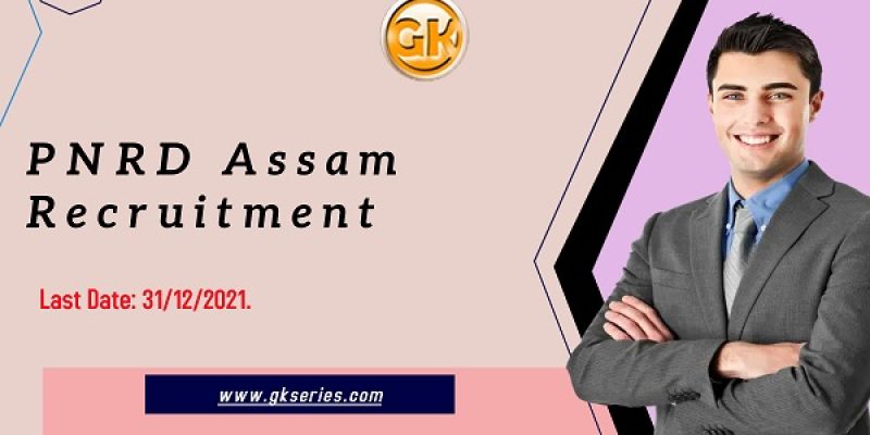 PNRD Assam Recruitment 2021 – 83 Coordinator & Expert Vacancy,  Apply Online