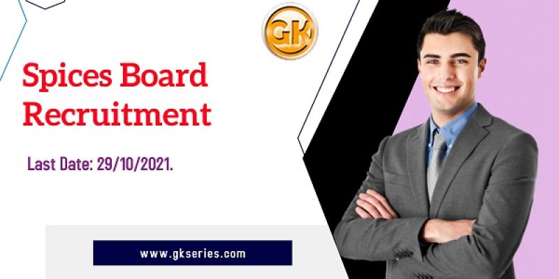 Spices Board Recruitment 2021 – 36 Spice Extension Trainee Vacancy