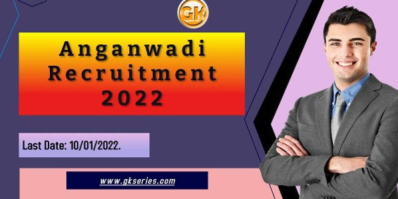 Anganwadi Recruitment 2022 – 7 Anganwadi Worker & Helper Vacancy