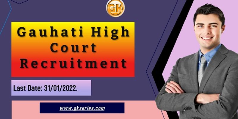 Gauhati High Court Recruitment 2022 – 2 Driver & Peon Vacancy