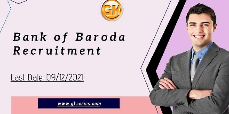Bank Of Baroda Relationship Manager Recruitment 2021 – 376 Vacancy, Apply Online