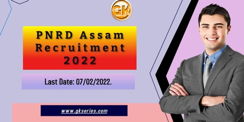 PNRD Assam Recruitment 2022 – 3 Manager, Program Executive & IT Assistant Vacancy
