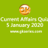 Daily Current Affairs Quiz 6 January 2020