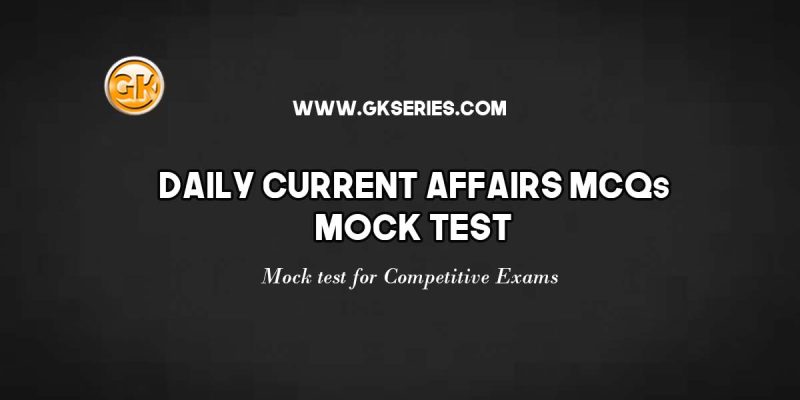 Daily Current Affairs MCQs Mock Test – 30 September, 2020