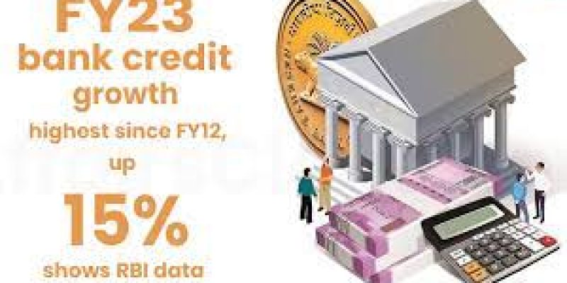 FY23 bank credit growth highest since FY12, up 15%,: RBI data