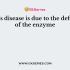 Krabbe’s disease is due to the deficiency of the enzyme