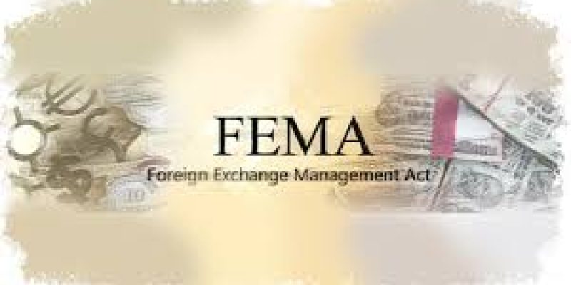 Foreign Exchange Management Act (FEMA)