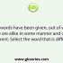 Four words have been given, out of which three are alike in some manner and one is different. Select the word that is different.