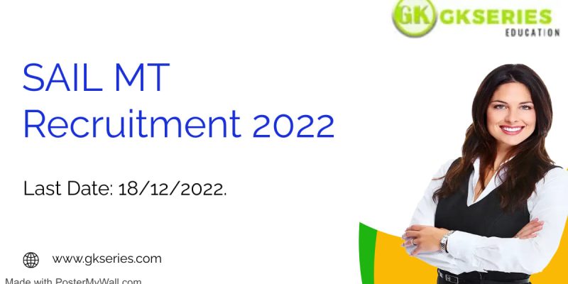 SAIL MT Recruitment 2022 – 56 Management Trainee Vacancy