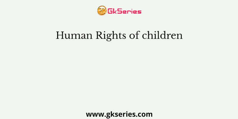 Human Rights of children