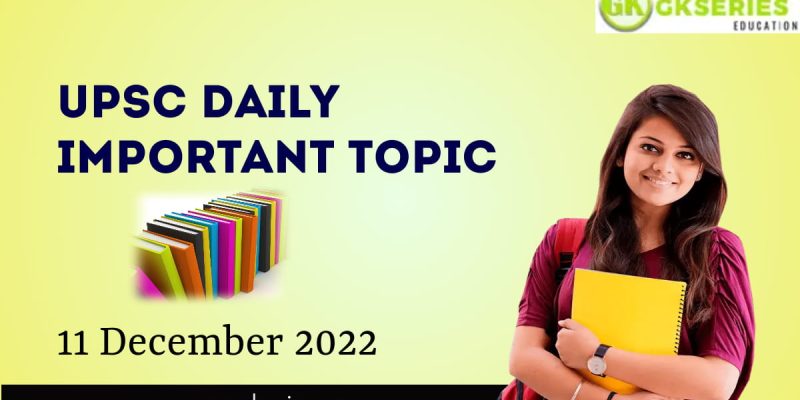 Districts as Export Hub’ Initiative: UPSC Important Topic| 11 December 2022