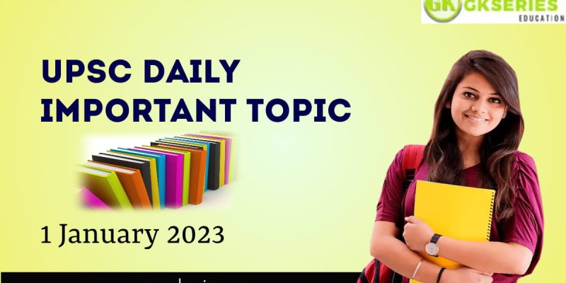 Government’s Initiatives for Startups: UPSC Daily Important Topic | 1 JANUARY 2023