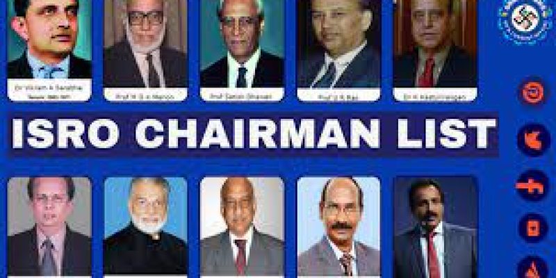 ISRO Chairman List (1963 to 2023): Name & Working Period