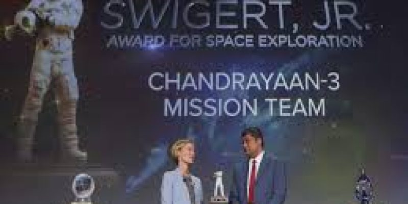 ISRO’s Chandrayaan-3 Mission Awarded the Prestigious John L. “Jack” Swigert, Jr. Award