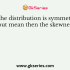 The sum of squared deviation is least from