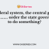State government has powers of its own for which