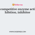 In competitive enzyme activity inhibition