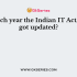 What is the updated version of the IT Act, 2000?
