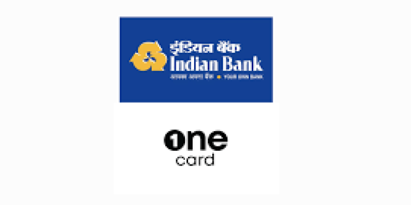 Indian Bank partners with OneCard launch mobile-first, premium credit card
