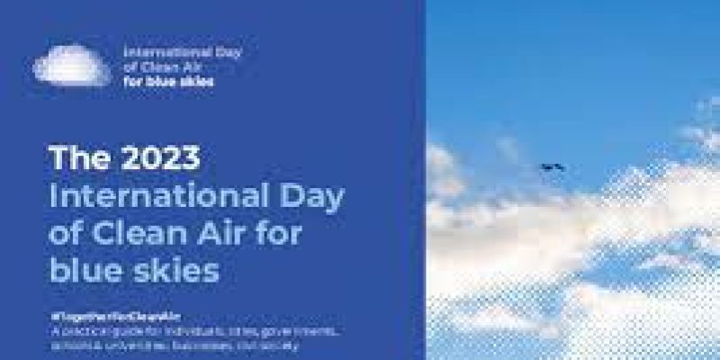 International Day of Clean Air for Blue Skies 2023
