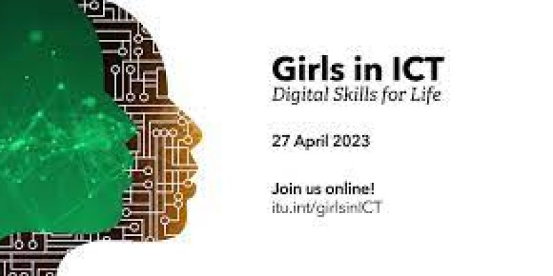 International Girls in ICT Day 2023: 27th April