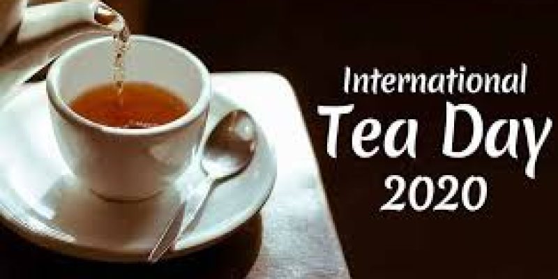 International Tea Day 2020
