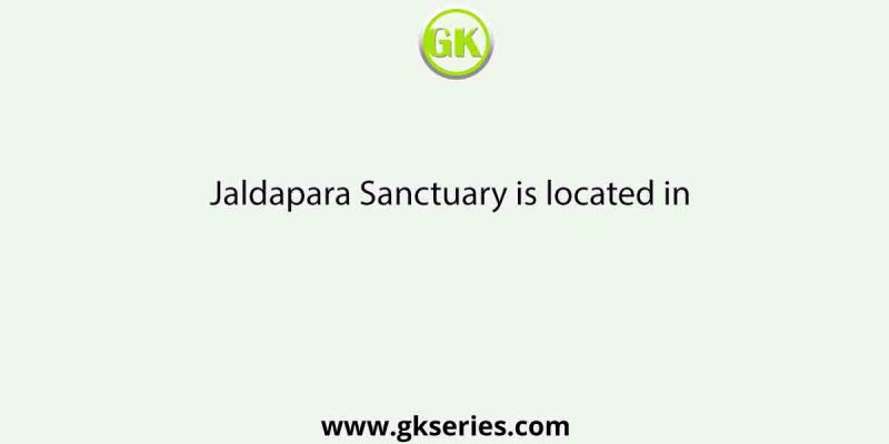 Jaldapara Sanctuary is located in