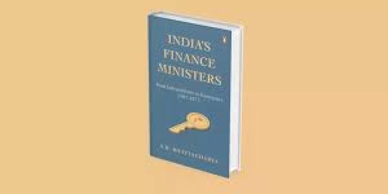 Journalist A.K. Bhattacharya authored a new book titled “India’s Finance Ministers”