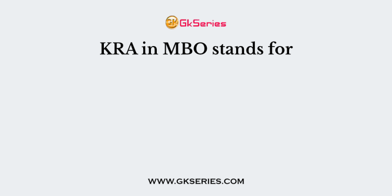 KRA in MBO stands for