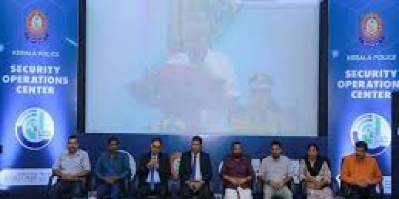 Kerala Police Strengthens Cybersecurity with Advanced Security Operations Centre (SOC)