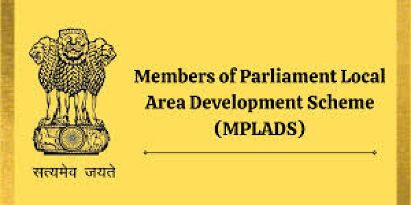 MPLADS Scheme: (Members of Parliament Local Area Development Scheme)