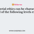 An organisation’s obligation to act to protect and improve society’s welfare as well as its own interests is referred to as