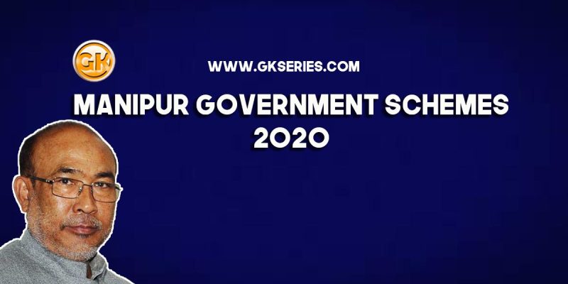 Manipur Government Schemes 2020