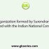 How did the ‘National Liberal Federation of India come into existence?