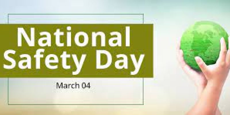 National Safety Day 2023 Observed on 04th March