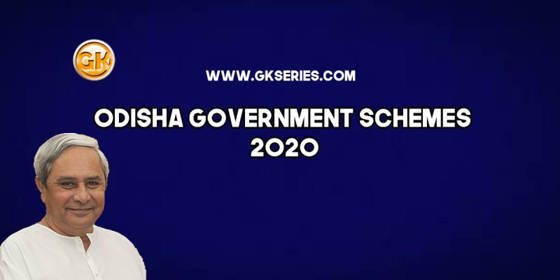 Odisha Government Schemes 2020