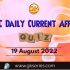 UPSC Daily Static Quiz: 19 August 2022