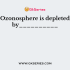 CFCs have a continuing effect on the ozone layer as__________