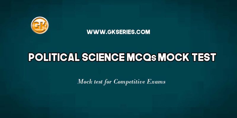 Political Science MCQs Mock Test -5