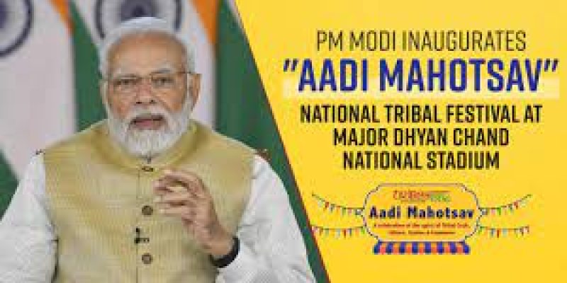 Prime Minister Narendra Modi to Inaugurate National Aadi Mahotsav