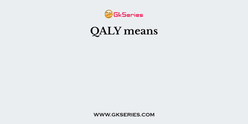 QALY means