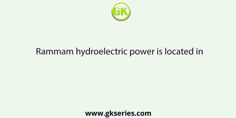 Rammam hydroelectric power is located in