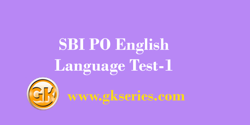 Daily Free Mock Test – 25 July, 2020 | SBI PO English Language Test-1