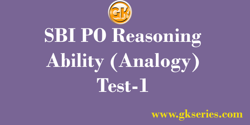 Daily Free Mock Test – 25 July, 2020 | SBI PO Reasoning Ability (Analogy) Test-1