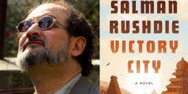 Salman Rushdie new novel ‘Victory City’ released