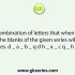 Select the combination of letters that when sequentially placed in the blanks of the given series will complete the series. m_tq_ml_qrm_tq_m_t_r