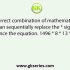Which two signs need to be interchanged to make the following equation correct? 72        18 ÷ 9 + 19 − 39 = 16