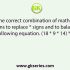 Select the correct combination of mathematical signs that can sequentially replace the * signs and make the given equation correct. 88 * 120 * 42 * 240 * 48 * 2