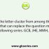 Select the letter from among the given options that can replace the question mark (?) in the following series. B, E, G, J, L, ?
